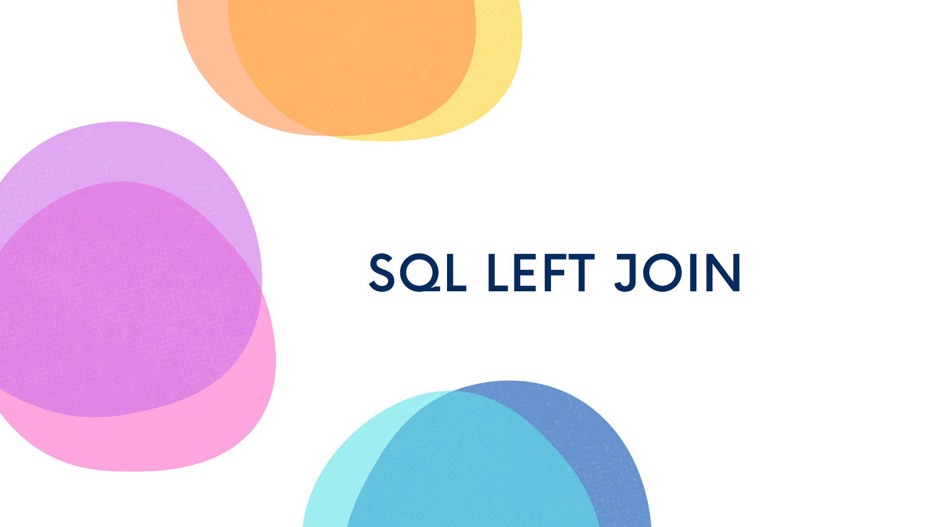 SQL LEFT JOIN