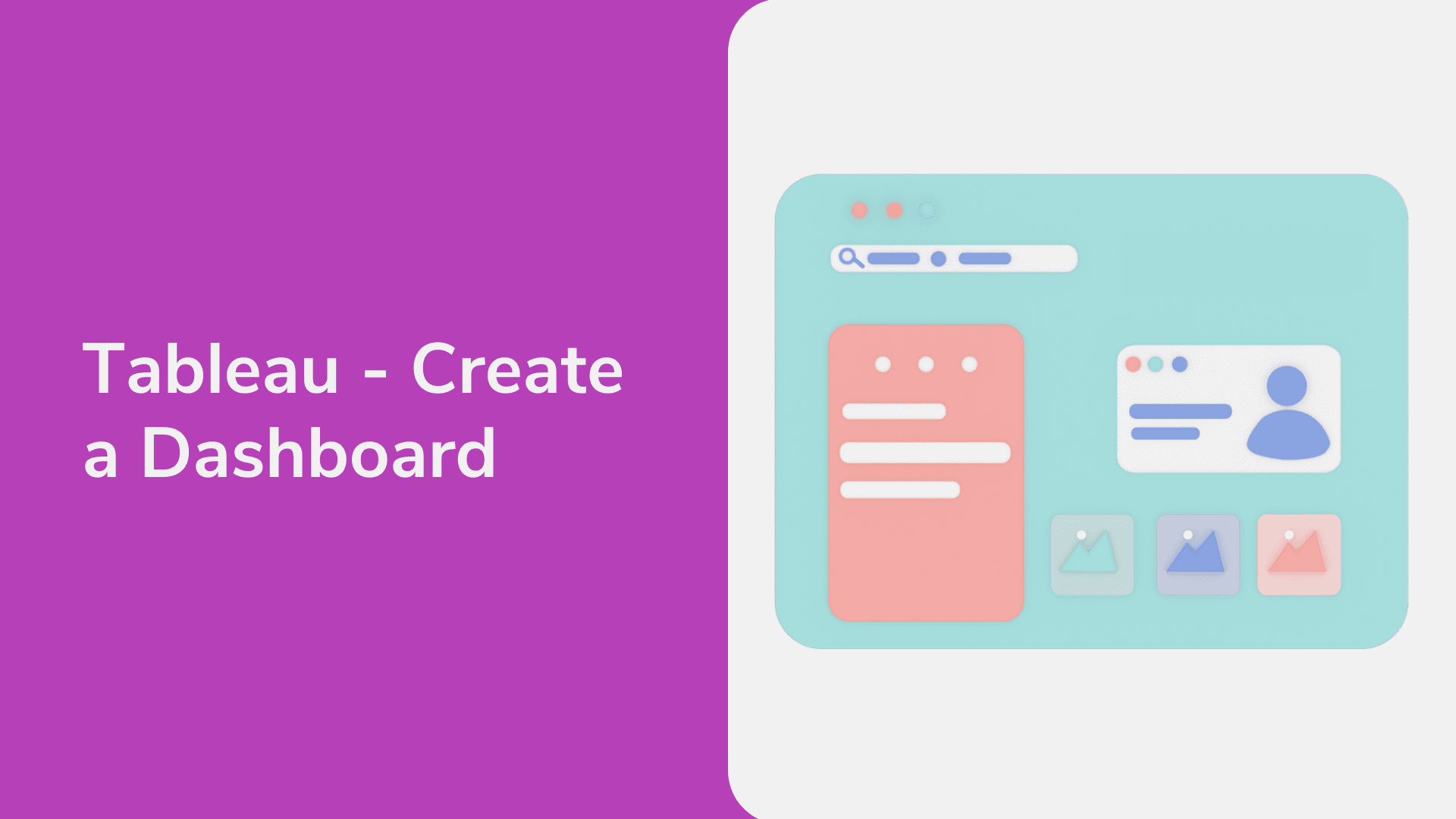 Tableau – Create a Dashboard