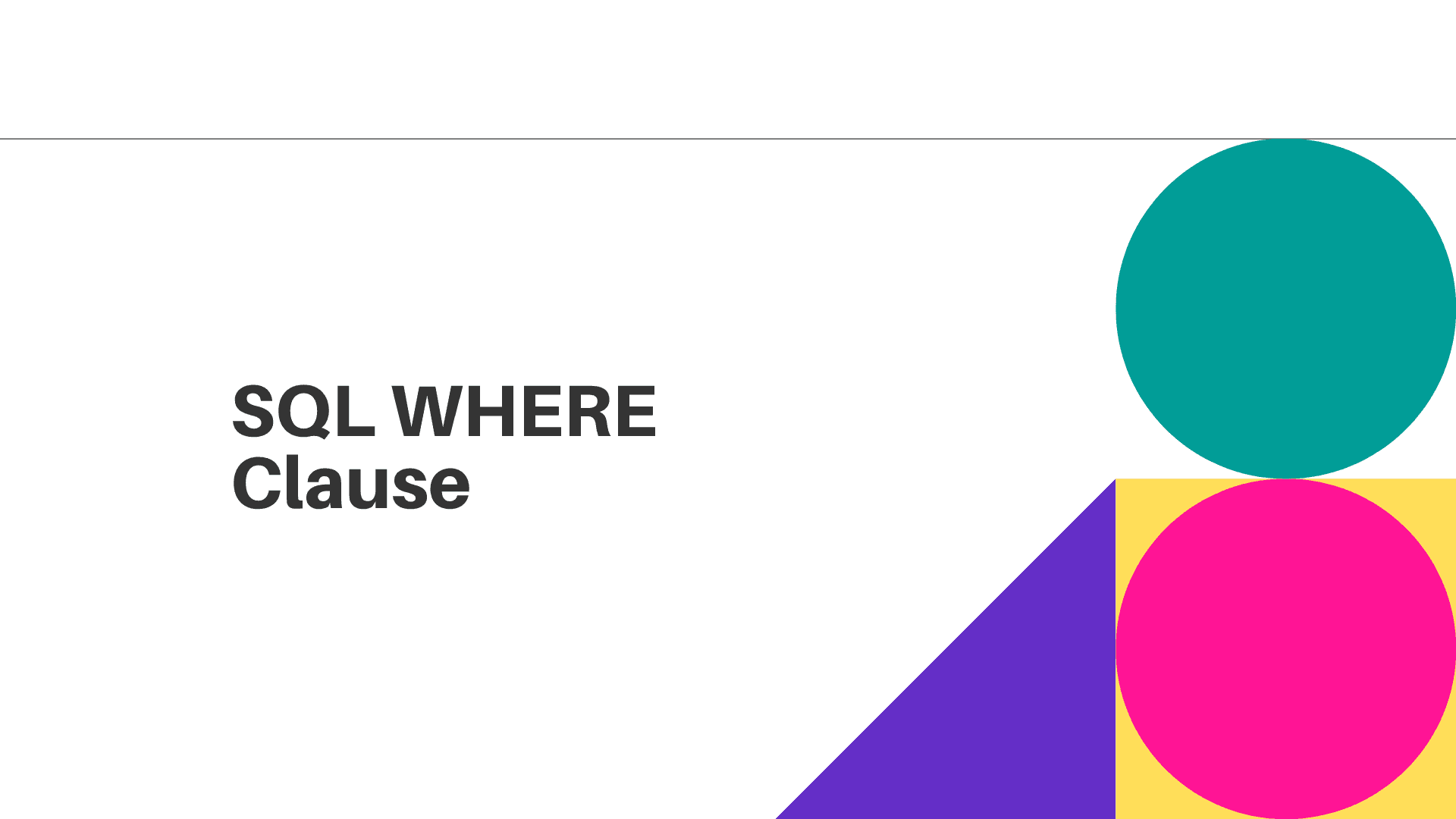 SQL WHERE Clause