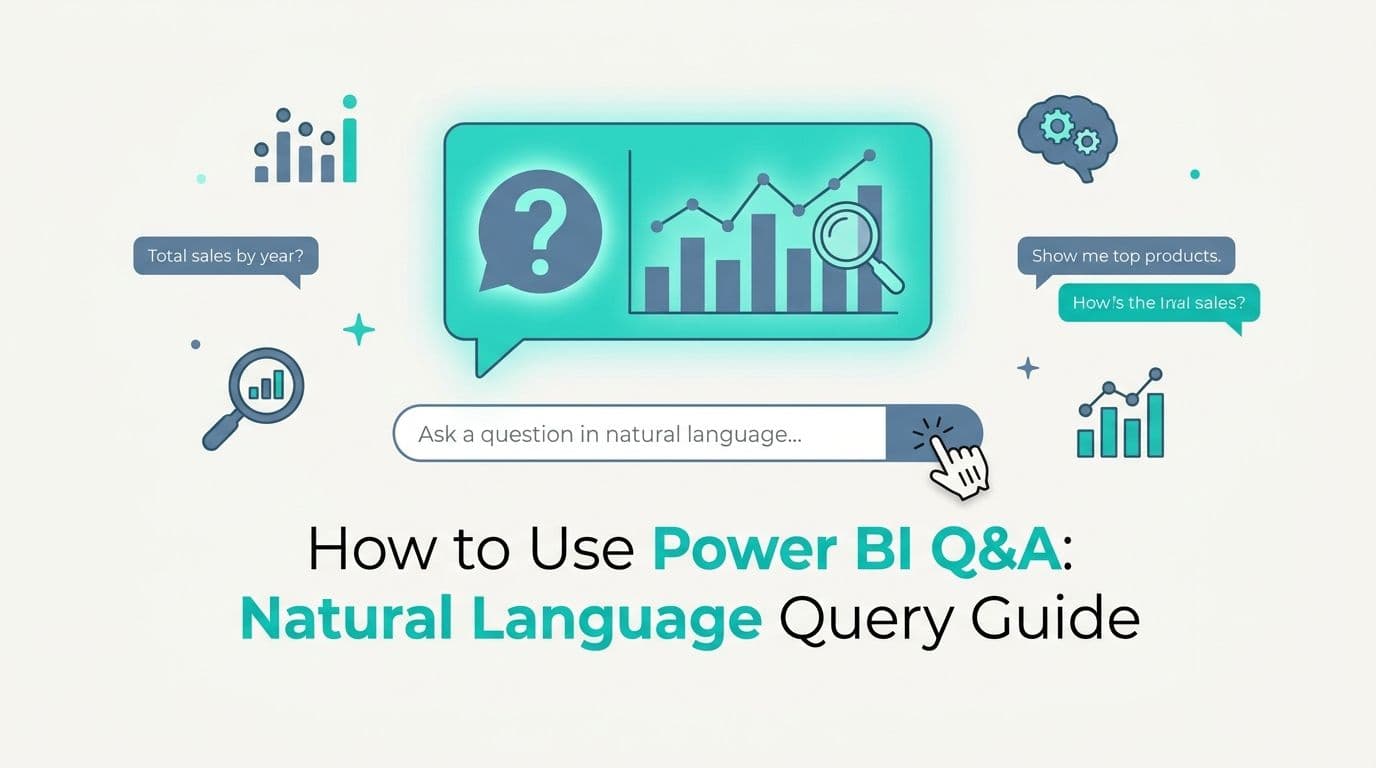 How to Use Power BI Q&A: Natural Language Query Guide