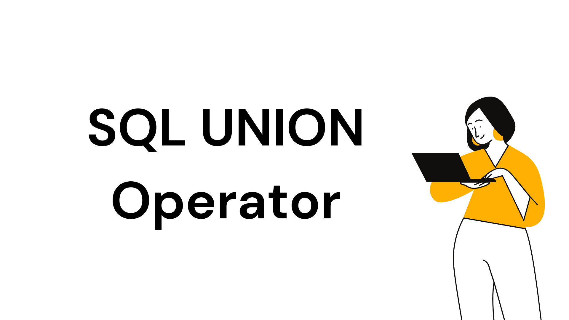 SQL UNION Operator