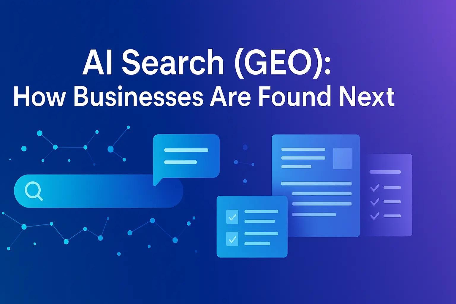 AI Search (GEO): How does it change business discovery?