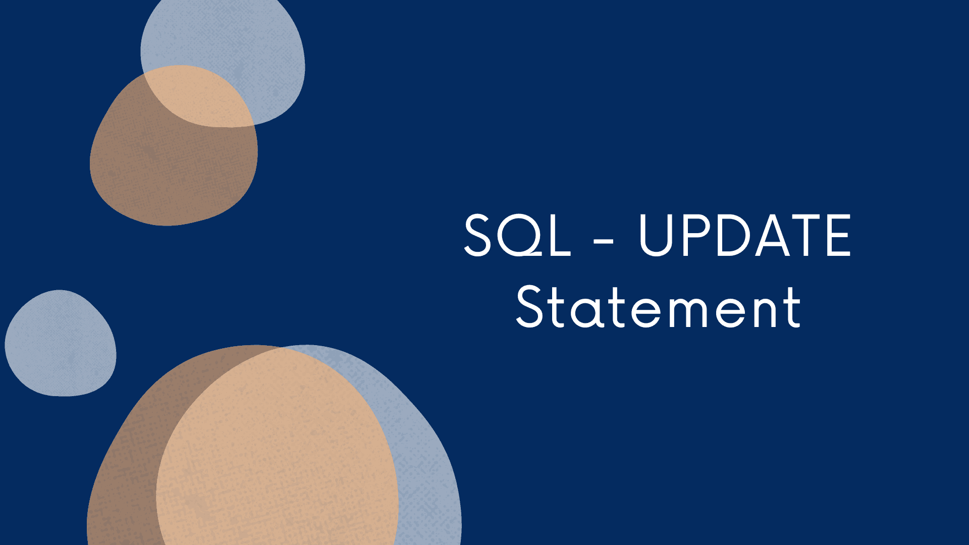 SQL – UPDATE Statement