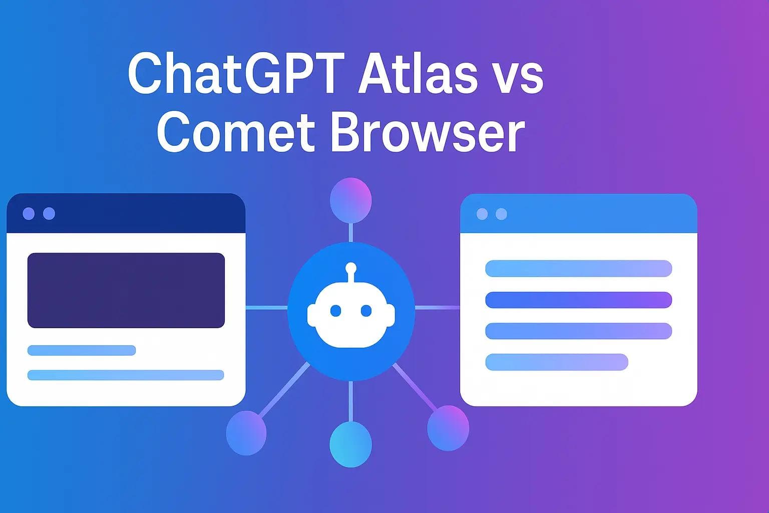 ChatGPT Atlas vs Comet Browser: Features & Pricing (2025)