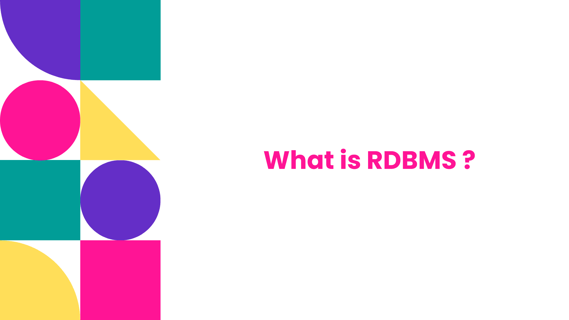 What is RDBMS (Relational Database Management Systems)?