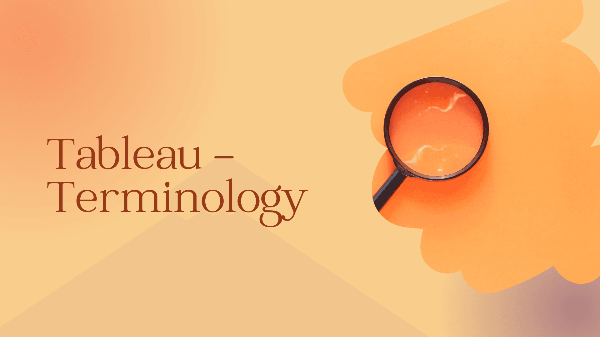 Tableau – Terminology