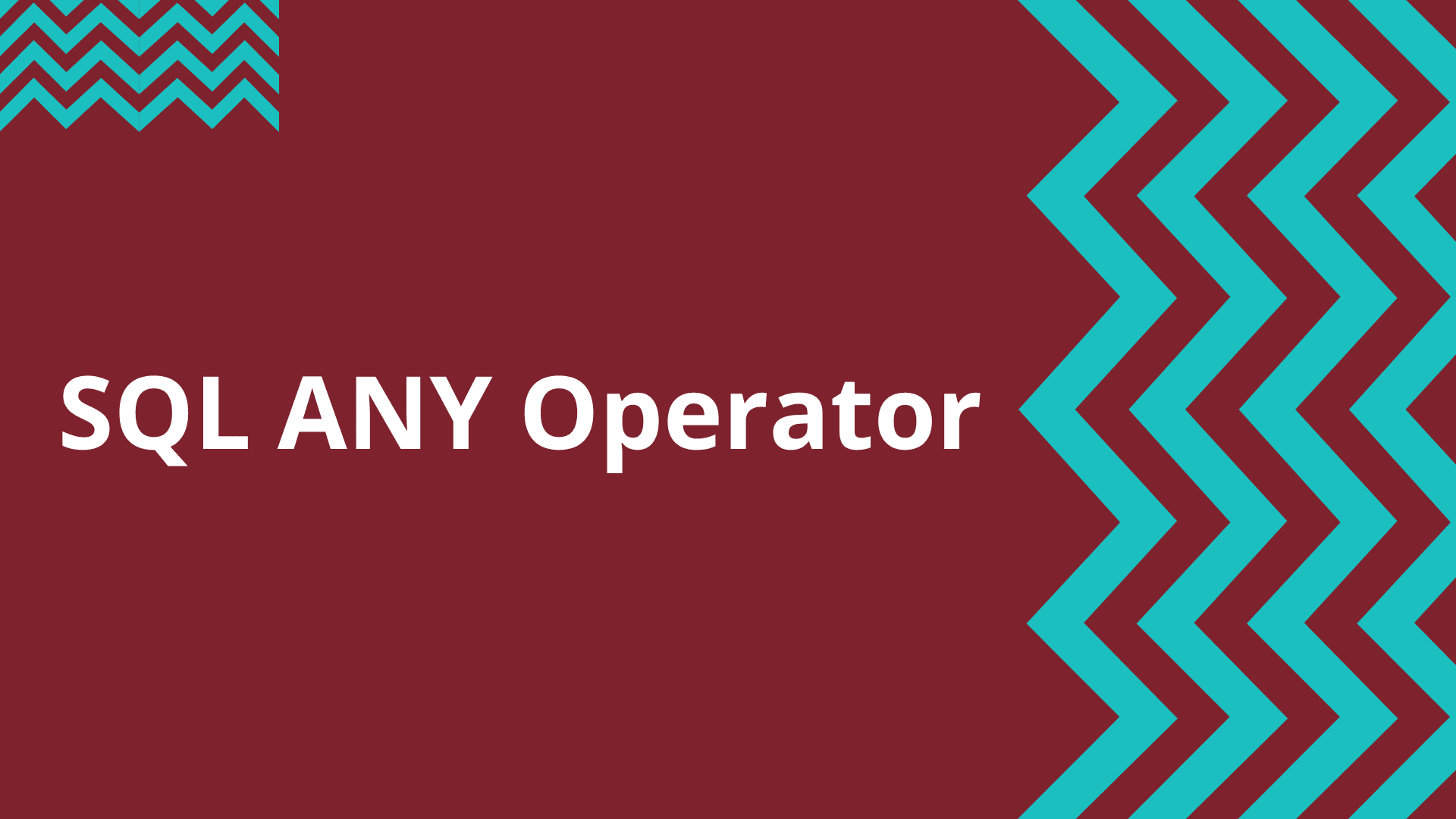 SQL ANY Operator