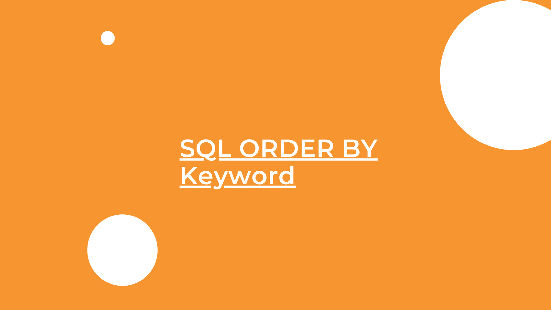 SQL ORDER BY Keyword