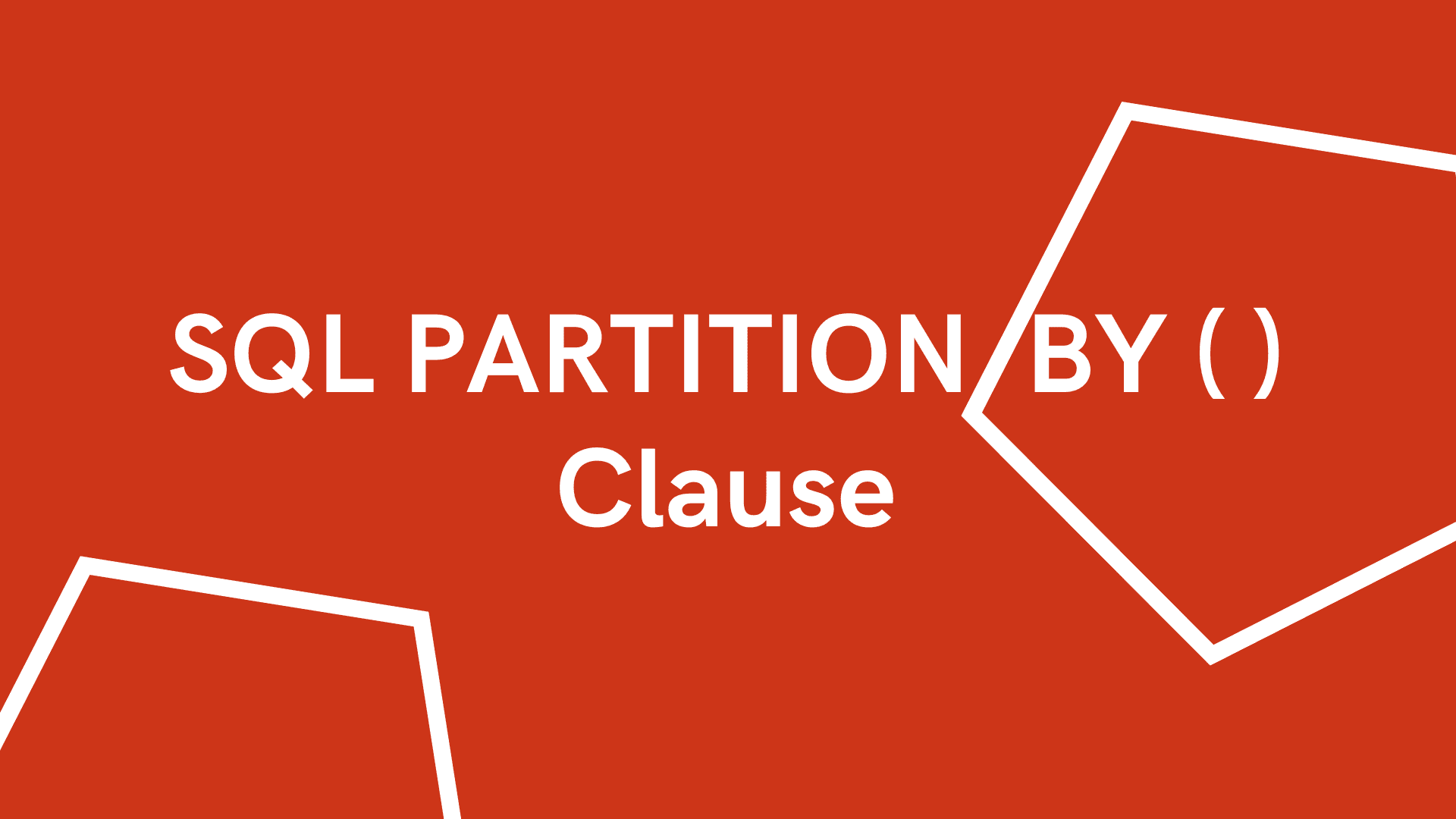 SQL PARTITION BY ( ) Clause